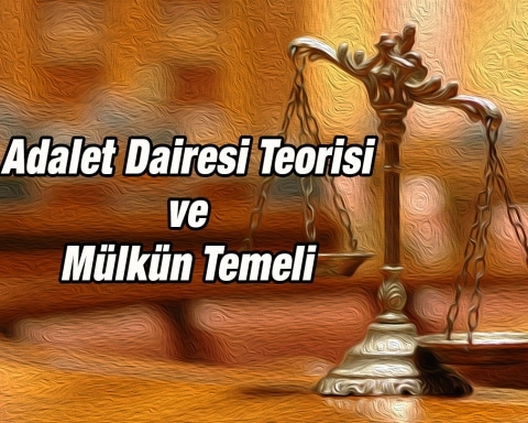 adalet dairesi teorisi