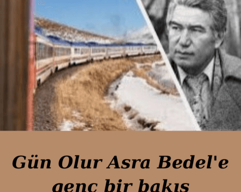 gün olur asra bedel